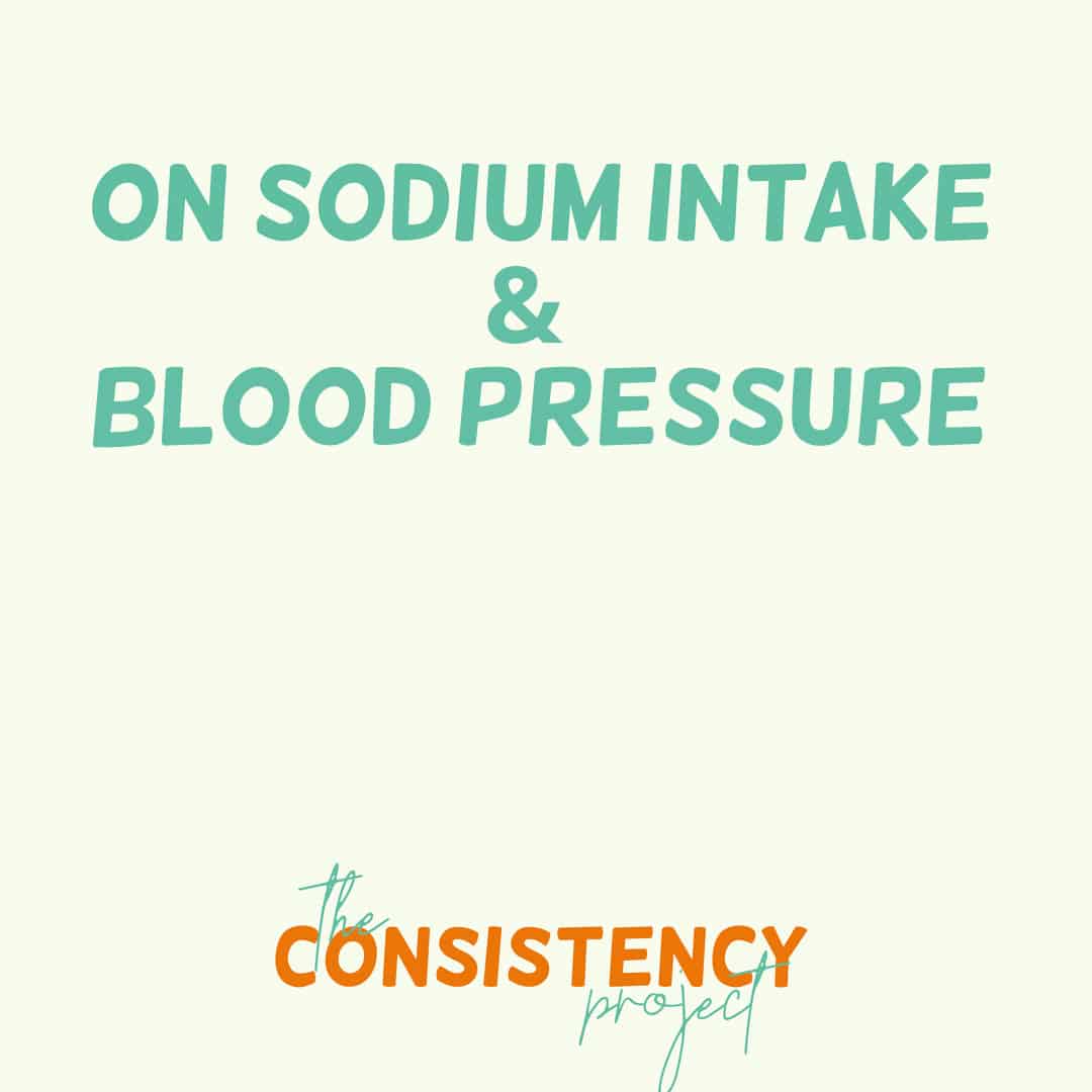 Episode 29: on Sodium Intake & Blood Pressure